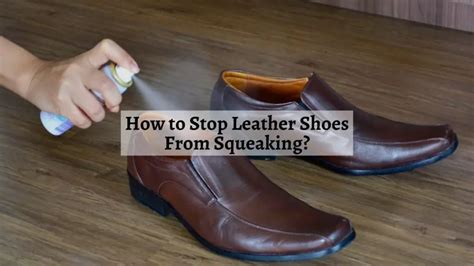 remedy for squeaky shoes.